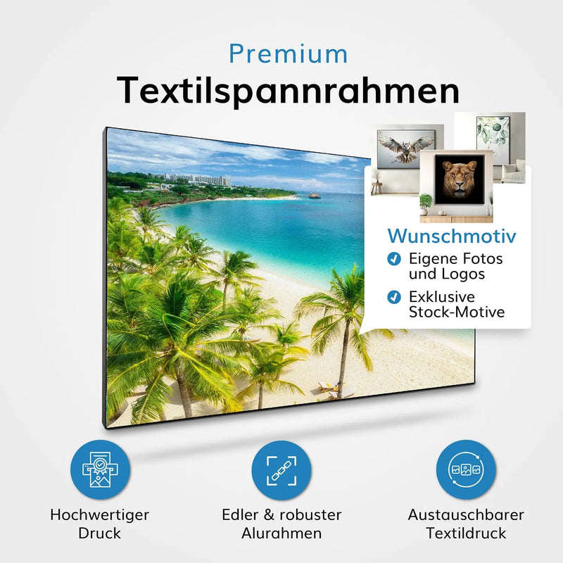 Premium Textilspannrahmen: Hochwertiger Druck, Edler & robuster Alurahmen, Austauschbarer Textildruck