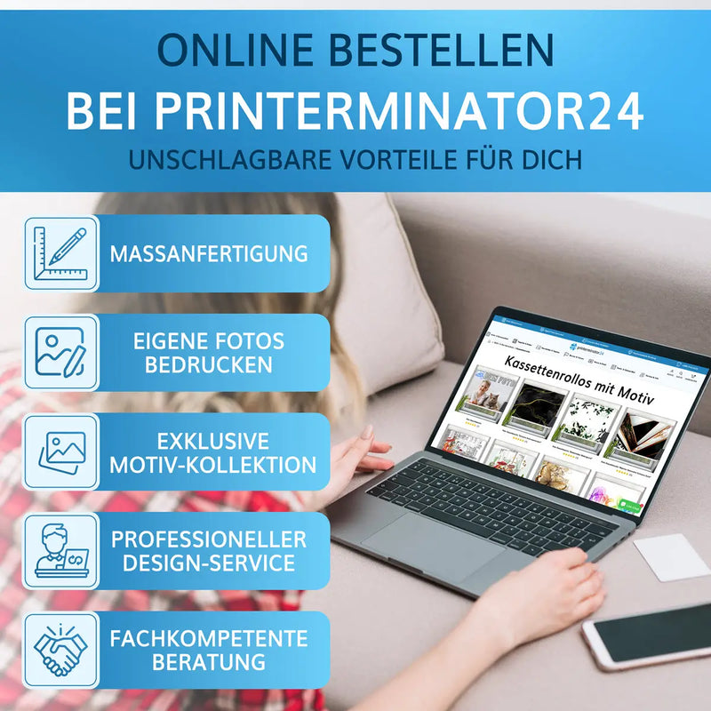 Online bestellen bei Printerminator24: Kassettenrollo mit Motiv in Maßanfertigung, eigenes Foto hochladen, exklusive Motiv-Kollektion und Design-Service.